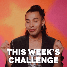 a man says this week 's challenge while making a face