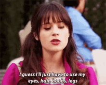 Zooey Deschanel New Girl GIF - Zooey Deschanel New Girl Ill Just Have To Use My Eyes GIFs
