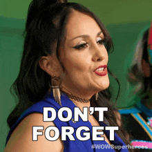 Dont Forget Sophia Lopez GIF - Dont Forget Sophia Lopez Wow Women Of Wrestling GIFs
