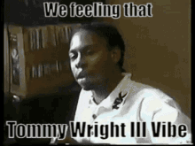 Tommy Wright Iii Tommy Wright Vibe GIF - Tommy Wright Iii Tommy Wright Vibe Gabedontmiss GIFs