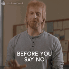 Before You Say No Chris Elliot GIF - Before You Say No Chris Elliot Roland GIFs