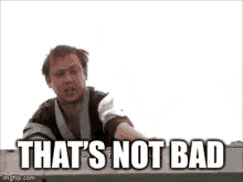 Mcpoyle Thats Not Bad GIF - Mcpoyle Thats Not Bad Not Bad GIFs