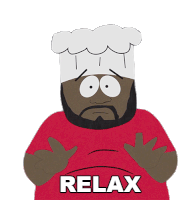 Relax Chef Sticker - Relax Chef South Park Stickers