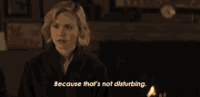 Because Thats Not Disturbing Doctor Agnes Jurati GIF - Because Thats Not Disturbing Doctor Agnes Jurati Alison Pill GIFs