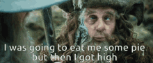 I Was Going To Eat Some Pie I Got High GIF