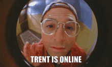 Trentisonline Is Online GIF - Trentisonline Trent Is Online GIFs