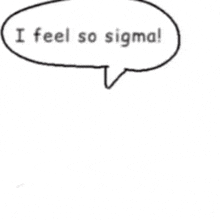 a cartoon girl with purple hair and a speech bubble that says " i feel so sigma "