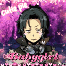 a picture of a boy with the words cutie pie babygirl surrounded by hearts