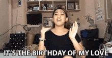 Its The Birthday Of My Love Bethel GIF - Its The Birthday Of My Love Bethel Sincerely Bethel GIFs