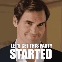 Roger Federer Party GIF - Roger Federer Party Lets Get This Party Started GIFs