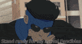 a cartoon of a man with the words stand ready for my arrival fencibles below him