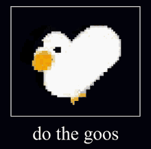 Do The Goose Goos GIF - Do The Goose Do The Goos Goos GIFs