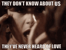Tracey Ullman They Dont Know About Us GIF - Tracey Ullman They Dont Know About Us Theyve Never Heard Of Love GIFs
