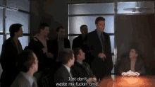 Ok That'S It GIF - Ben Affleck Just Dont Waste My Fucking Time Time GIFs