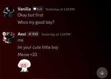 vanilla okay but first whos my good boy