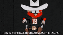 big 12 softball regular season champs written on a black background