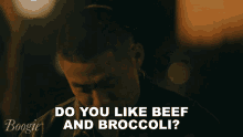 Do You Like Beef And Broccoli Alfred Chin GIF