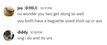 a screenshot of a conversation between jos and diddy at 10:17 pm