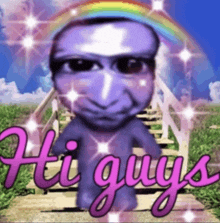 a purple cartoon character with the words hi guys in pink