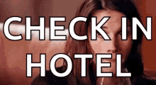 Just Checking Check In Hotel GIF - Just Checking Check In Hotel Just Checking In GIFs