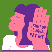 shut up and equal pay me talk to the hand hand womens rights equal rights