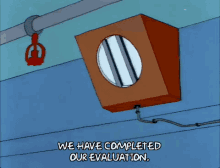 We Have Completed Our Evaluation GIF