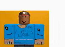 a roblox character wearing a shirt that says i 'm cool
