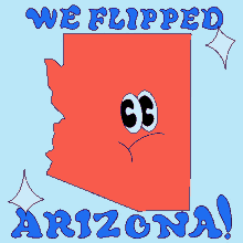 We Flipped Arizona Blue Arizona GIF - We Flipped Arizona Blue Arizona Az GIFs