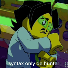 a picture of a cartoon character with the words syntax only de hunter