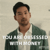You Are Obsessed With Money George Nakai GIF - You Are Obsessed With Money George Nakai Beef GIFs