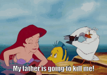 My Father Is Going To Kill Me Ariel GIF - My Father Is Going To Kill Me Ariel Flounder GIFs