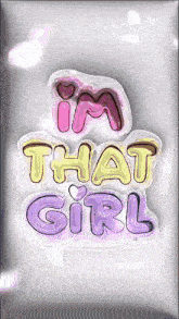 a sign that says ' i 'm that girl ' on it