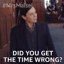 Did You Get The Time Wrong Susie Myerson GIF