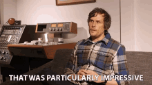 That Was Particularly Impressive Impressed GIF - That Was Particularly Impressive Particularly Impressive Impressed GIFs