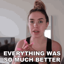 Everything Was So Much Better Stella Rae GIF - Everything Was So Much Better Stella Rae Everything Was Great GIFs