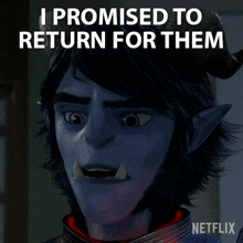 I Promised To Return For Them Jim Lake Jr GIF - I Promised To Return For Them Jim Lake Jr Trollhunters Tales Of Arcadia GIFs