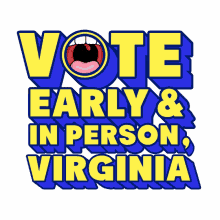 vote early in person virginia virginia va virginians virginia governor