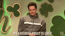 Favorite Fruit Grey GIF - Favorite Fruit Grey Bill Hader GIFs