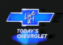 Chevrolet Live It GIF - Chevrolet Live It Todays Chevrolet GIFs