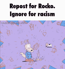 Rocko Repost For GIF - Rocko Repost For Ignore For GIFs