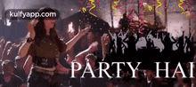Party Hai.Gif GIF - Party Hai Tamannaah Trending GIFs