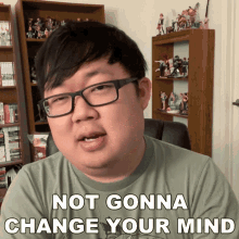 Not Gonna Change Your Mind Sungwon Cho GIF - Not Gonna Change Your Mind Sungwon Cho Prozd GIFs
