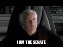 Palpatine Star Wars GIF - Palpatine Star Wars I Am The Senate GIFs