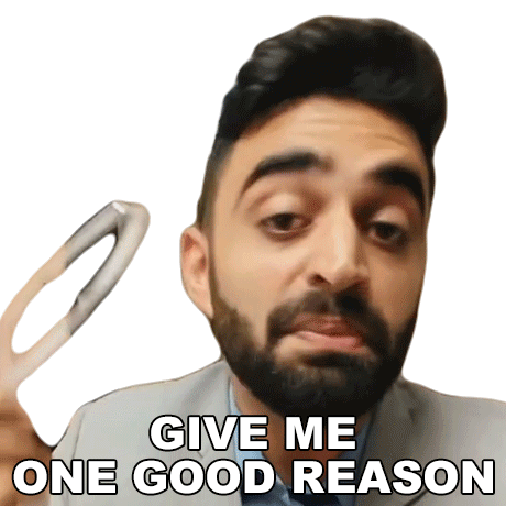 Give Me One Good Reason Rahul Dua Sticker - Give Me One Good Reason Rahul Dua Give Me One Acceptable Reason Stickers