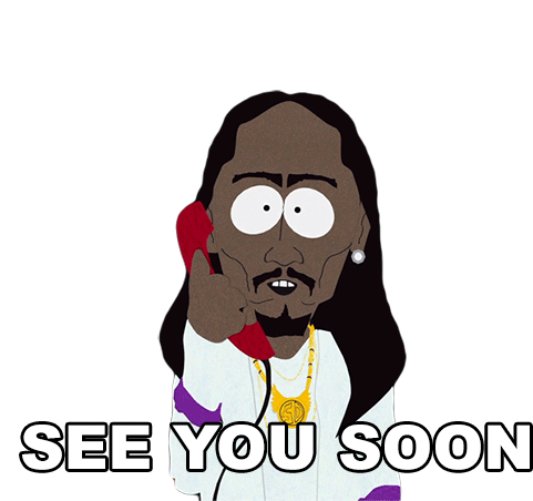 See You Soon Snoop Dogg Sticker - See You Soon Snoop Dogg South Park Stickers