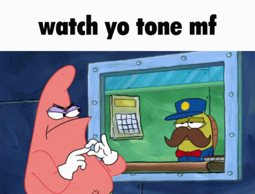 watch-your-tone-watch-your-tone-mf.gif