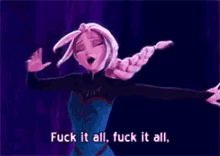 Elsa Is Not Playing Anymore GIF - Letitgo Frozen Fuck It All GIFs
