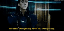 Loki You Better GIF - Loki You Better Check Yourself GIFs