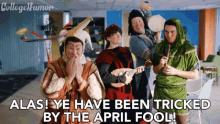 Alas Ye Have Been Tricked By The April Fool Tee Haa Tee Hee GIF - Alas Ye Have Been Tricked By The April Fool Tee Haa Tee Hee Tricked GIFs