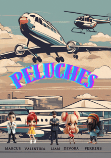 a poster for the movie peluches with a plane and helicopters
